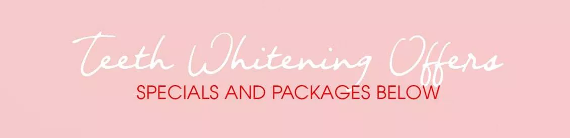 TEETH WHITENING SPECIAL OFFER AND PACKAGES MELBOURNE CBD